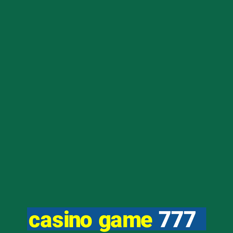 casino game 777