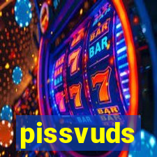 pissvuds