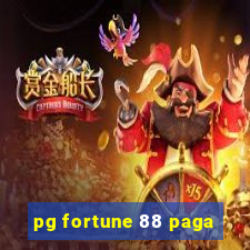 pg fortune 88 paga