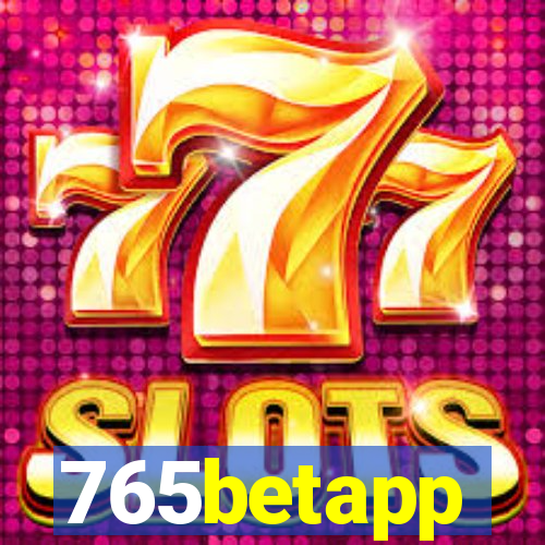 765betapp