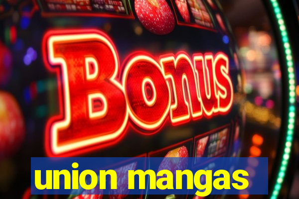 union mangas