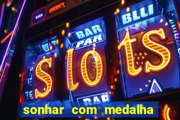 sonhar com medalha de santo