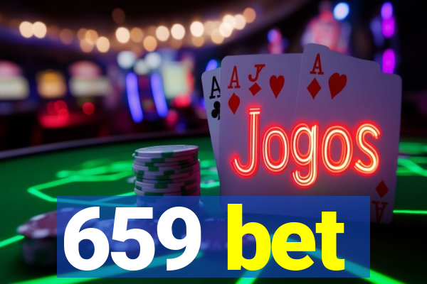 659 bet