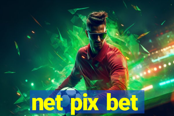 net pix bet