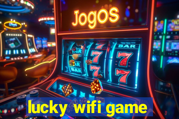 lucky wifi game