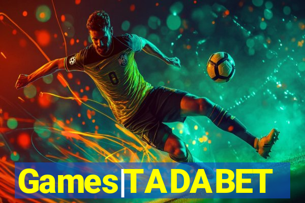 Games|TADABET