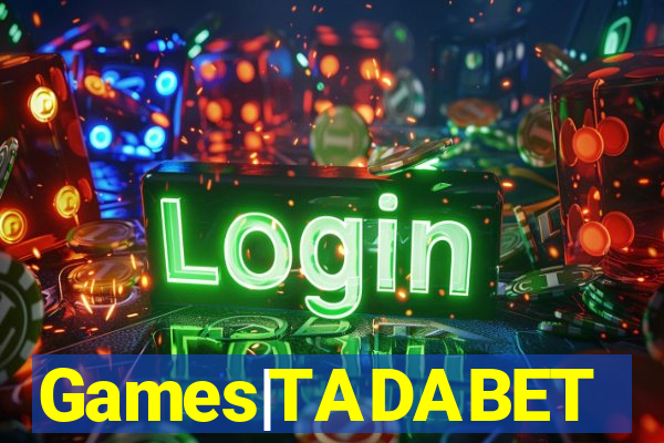 Games|TADABET