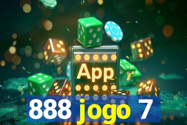 888 jogo 7