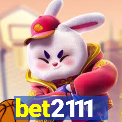 bet2111