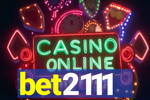 bet2111