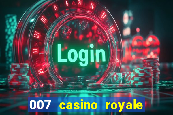 007 casino royale com legendas dublado via torret