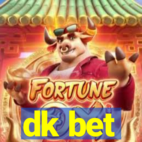 dk bet