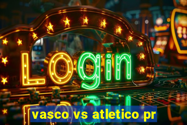 vasco vs atletico pr