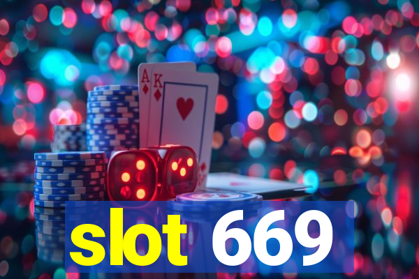 slot 669