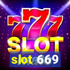 slot 669