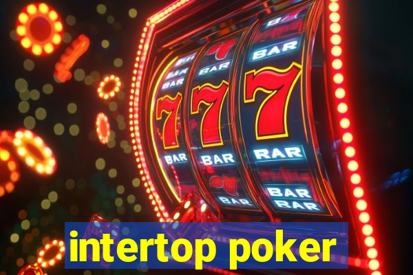 intertop poker