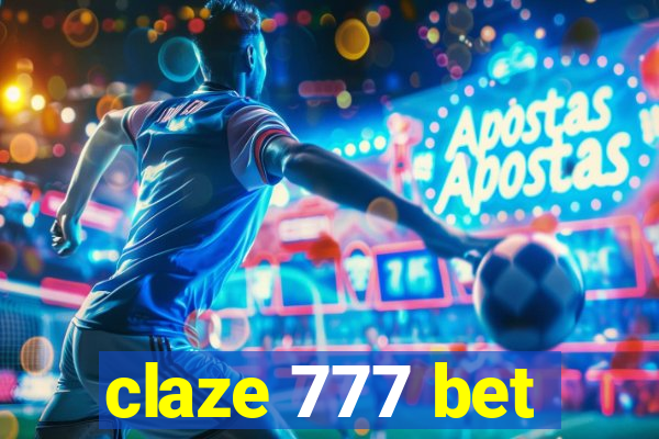 claze 777 bet