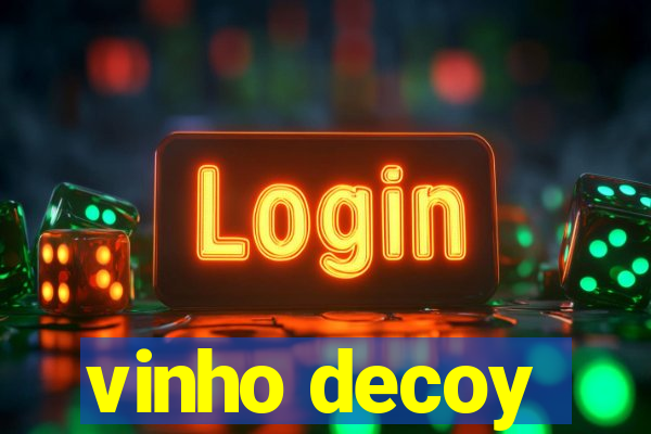 vinho decoy