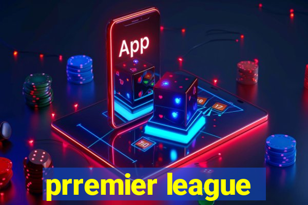 prremier league