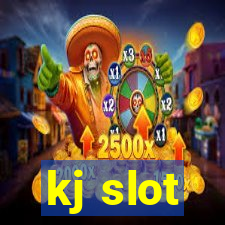 kj slot