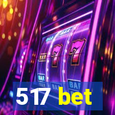 517 bet