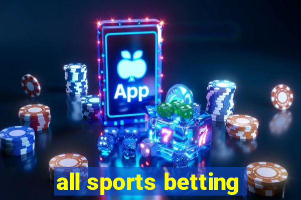 all sports betting