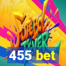 455 bet