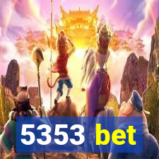 5353 bet