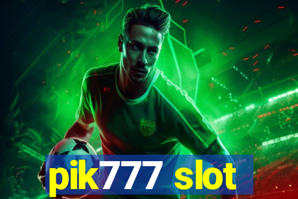 pik777 slot