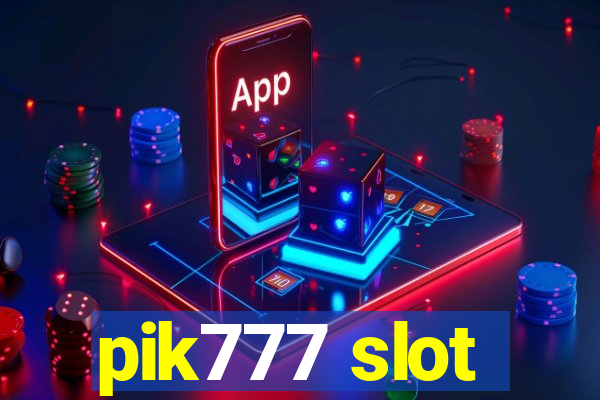 pik777 slot