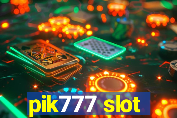 pik777 slot