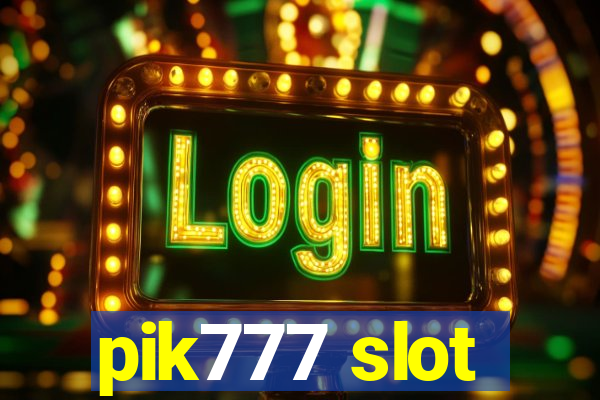 pik777 slot