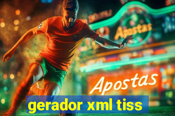 gerador xml tiss