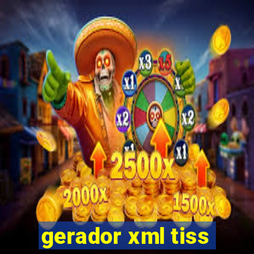 gerador xml tiss