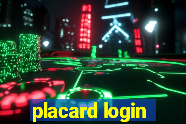 placard login