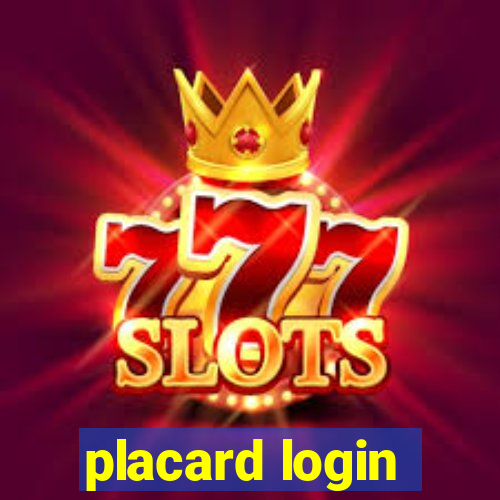 placard login