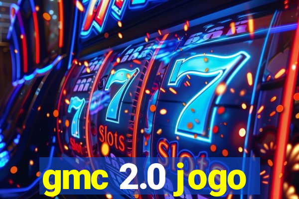 gmc 2.0 jogo