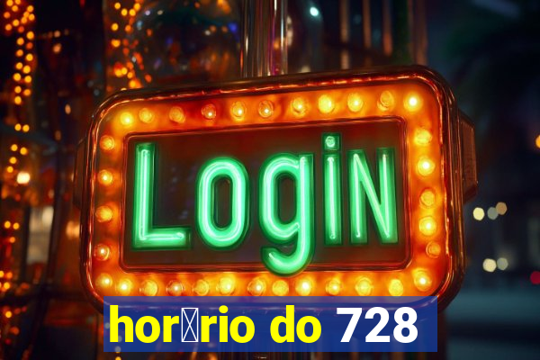 hor谩rio do 728