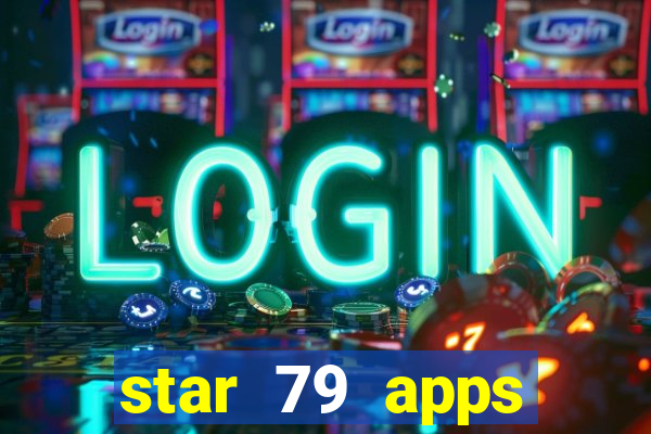 star 79 apps private limited