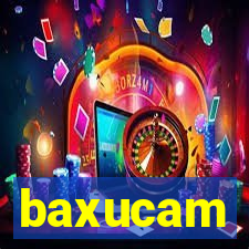 baxucam