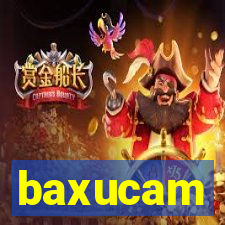 baxucam