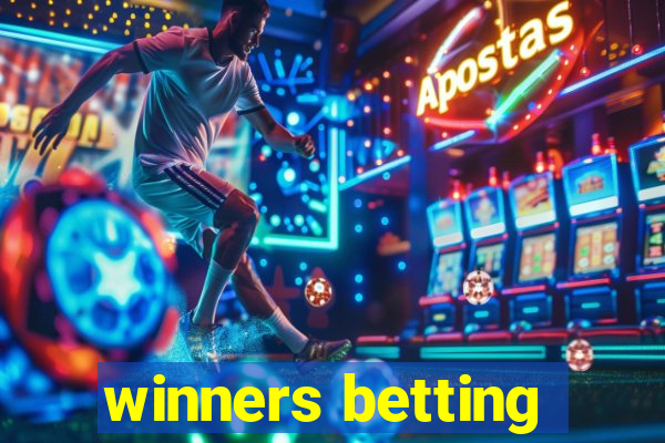 winners betting