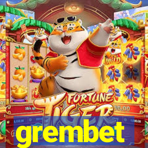 grembet