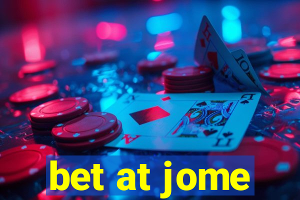 bet at jome