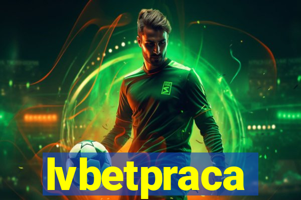 lvbetpraca