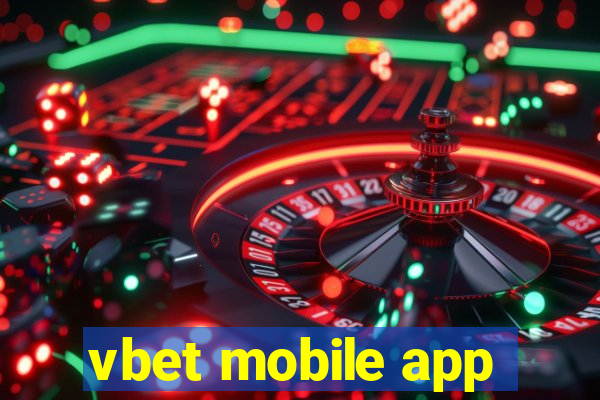 vbet mobile app