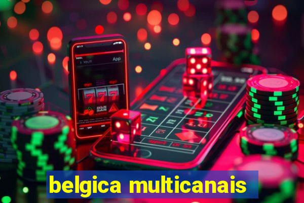 belgica multicanais