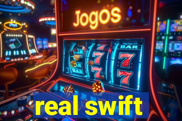 real swift