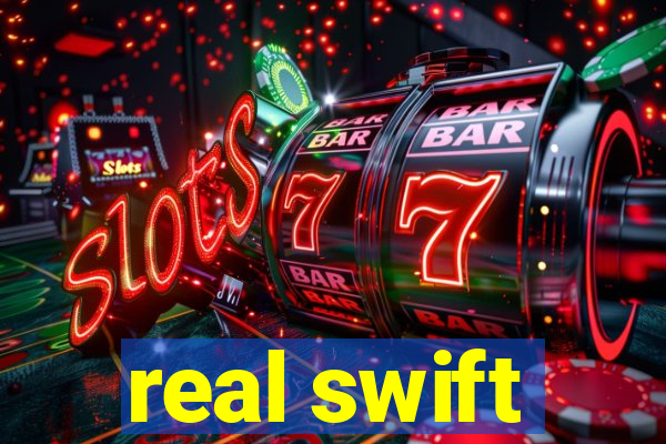 real swift