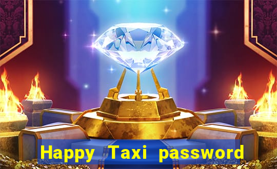 Happy Taxi password road 96 road 96 happy taxi security